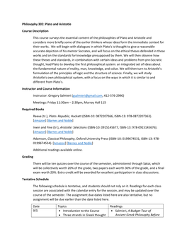 Philosophy 302: Plato and Aristotle Course Description This Course