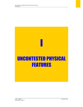 Uncontested Physical Features