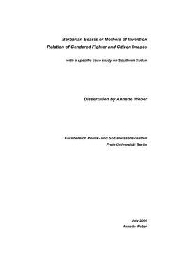 Barbarian Beasts Or Mothers of Invention Relation of Gendered Fighter and Citizen Images Dissertation by Annette Weber