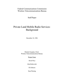 Private Land Mobile Radio Services: Background