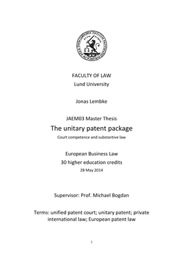 The Unitary Patent Package Court Competence and Substantive Law