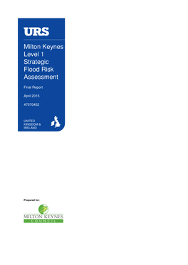 Milton Keynes Level 1 Strategic Flood Risk Assessment (April 2015)