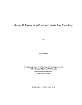 Group 16 Elements in Frustrated Lewis Pair Chemistry