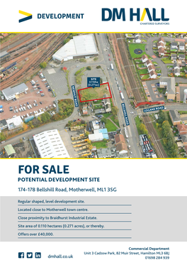 FOR SALE POTENTIAL DEVELOPMENT SITE 174-178 Bellshill Road, Motherwell, ML1 3SG