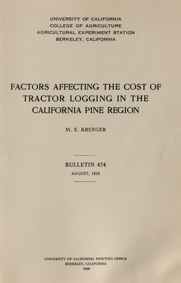 Factors Affecting the Cost of Tractor Logging in the California Pine Region