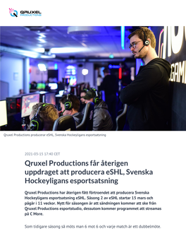 Qruxel Productions Får Återigen Uppdraget Att Producera Eshl, Svenska Hockeyligans Esportsatsning