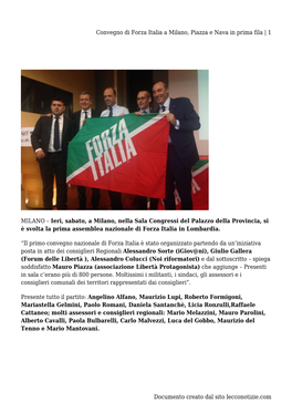 Convegno Di Forza Italia a Milano, Piazza E Nava in Prima Fila | 1