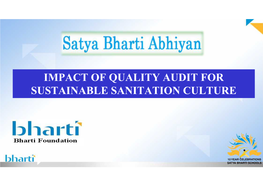 Satya Bharti Abhiyan’, to Improve Sanitation Facilities in Rural Ludhiana