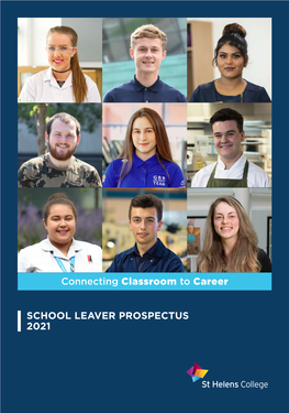 SCHOOL LEAVER PROSPECTUS 2021 Connecting Classroom To