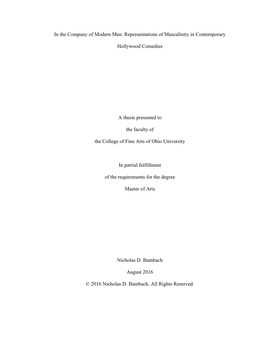 Representations of Masculinity in Contemporary Hollywood Comedies a Thesis Presented to the Facult