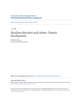 Brazilian Education and Culture : Historic Development. Mathilde B