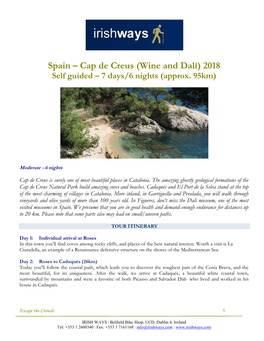 Cap De Creus (Wine and Dalí) 2018 Self Guided – 7 Days/6 Nights (Approx