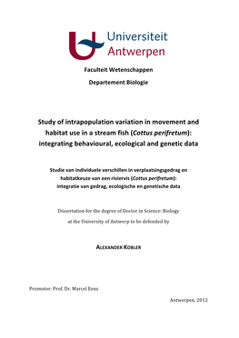 Study of Intrapopulation Variation in Movement and Habitat Use in a Stream Fish (Cottus Perifretum): Integrating Behavioural, Ecological and Genetic Data