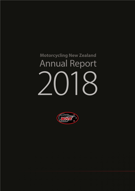 Motorcycling New Zealand Annual Report 2018 Contents