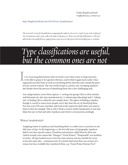 Type Classifications Are Useful, but the Common Ones Are Not