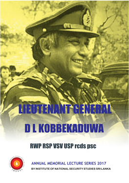 Lieutenant General D L Kobbekaduwa