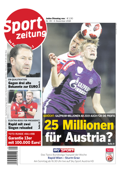 25 Millionen Für Austria?