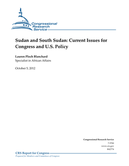 Sudan and South Sudan: Current Issues for Congress and US Policy