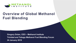 Overview of Global Methanol Fuel Blending