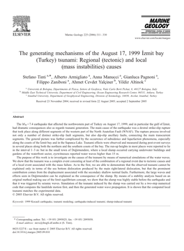 The Generating Mechanisms of the August 17, 1999 I˙Zmit Bay (Turkey) Tsunami: Regional (Tectonic) and Local (Mass Instabilities) Causes