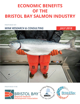 Economic Benefits of the Bristol Bay Salmon Industry
