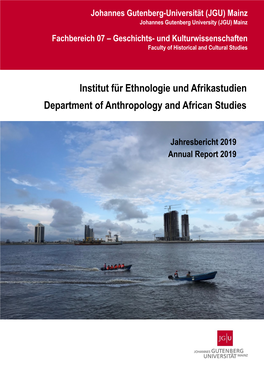 Institut Für Ethnologie Und Afrikastudien Department of Anthropology and African Studies