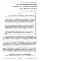 The Development of Literate Potential in Literature-Based and Skills-Based Classrooms Zhihui Fang, University of Florida