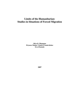Limits of the Humanitarian: Studies in Situations of Forced Migration