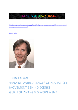 John Fagan: 'Raja of World Peace” of Maharishi Movement Behind Scenes Guru of Anti-Gmo Movement