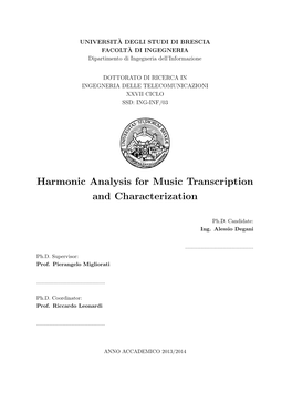 Harmonic Analysis for Music Transcription and Characterization