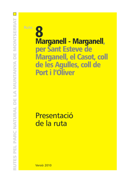 Presentació De La Ruta Marganell