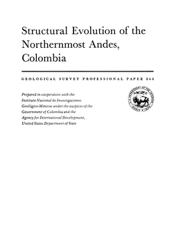 Structural Evolution of the Northernmost Andes, Colombia