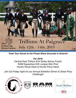 Trillium at Palgrave July 12Th - 14Th, 2019