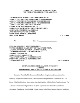 In the United States District Court for the Eastern District of Arkansas the Little Rock Downtown Neighborhood Association