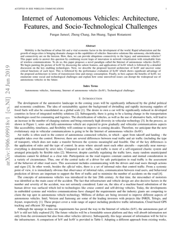 Internet of Autonomous Vehicles: Architecture, Features, and Socio-Technological Challenges Furqan Jameel, Zheng Chang, Jun Huang, Tapani Ristaniemi