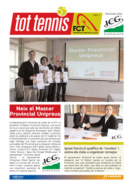 Neix El Master Provincial Unipreus