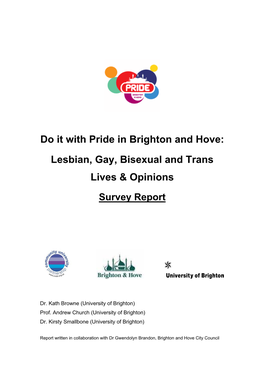 Do It with Pride in Brighton and Hove: Lesbian, Gay, Bisexual and Trans Lives & Opinions