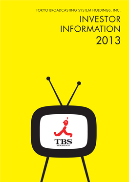 INVESTOR INFORMATION 2013 Consolidated Financial Highlights