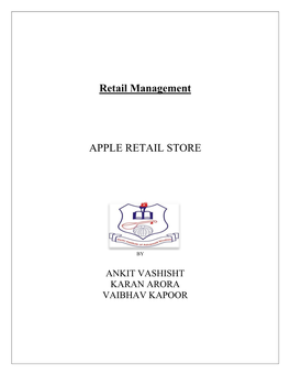 Retail Management APPLE RETAIL STORE