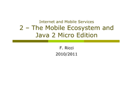 2 – the Mobile Ecosystem and Java 2 Micro Edition