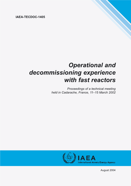 Operational and Decommissioning Experience with Fast Reactors