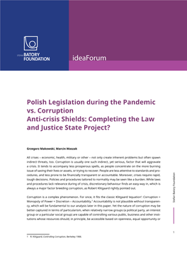 Polish Legislation During the Pandemic Vs. Corruption Anti-Crisis Shields: Completing the Law and Justice State Project?