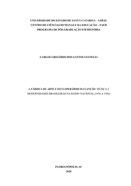 Universidade Do Estado De Santa Catarina – Udesc Centro De Ciências Humanas E Da Educação – Faed Programa De Pós-Graduação Em História