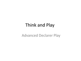 5. Advanced Declarer Play