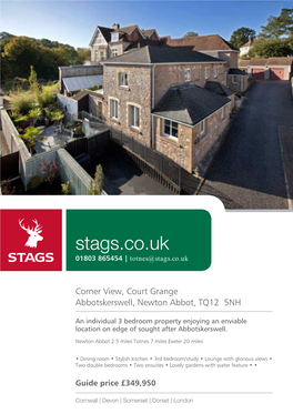 Stags.Co.Uk 01803 865454 | Totnes@Stags.Co.Uk