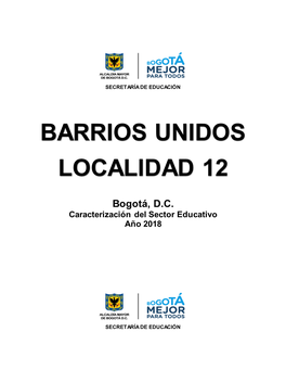 Barrios Unidos Localidad 12