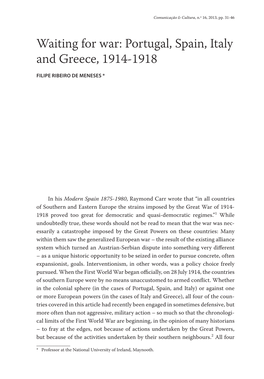 Waiting for War: Portugal, Spain, Italy and Greece, 1914-1918 FILIPE RIBEIRO DE MENESES *