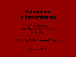 Holodomor: a Remembrance
