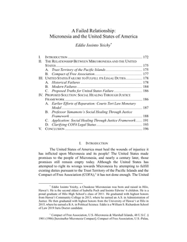 A Failed Relationship: Micronesia and the United States of America Eddie Iosinto Yeichy*