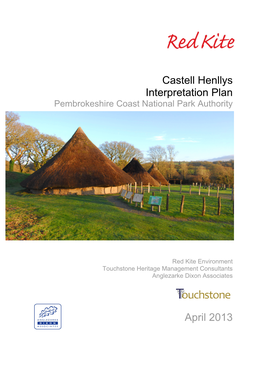 Castell Henllys Interpretation Plan April 2013